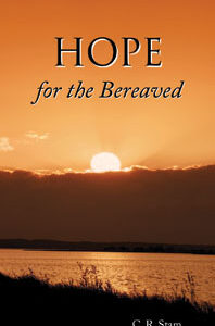 Booklet: Hope for the Bereaved