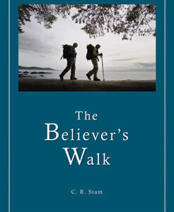Booklet: The Believer's Walk