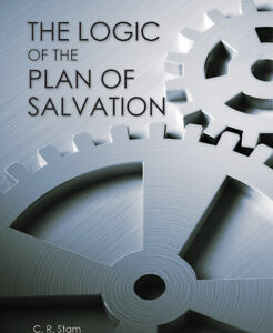 Booklet: The Logic of the Plan of Salvation