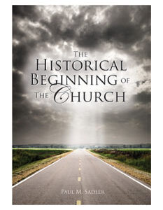 Booklet: The Historical Beginning of the Church