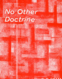 Book on CD: No Other Doctrine