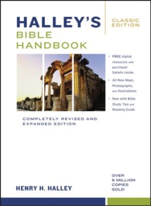 Hardcover:  Halley's Bible Handbook, Classic Edition: Completely Revised and Expanded