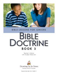 Growing Up In Grace: Bible Doctrine - Books 1, 2, and 3 Set