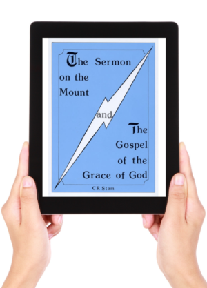 eBook: The Sermon on the Mount and The Gospel of the Grace of God